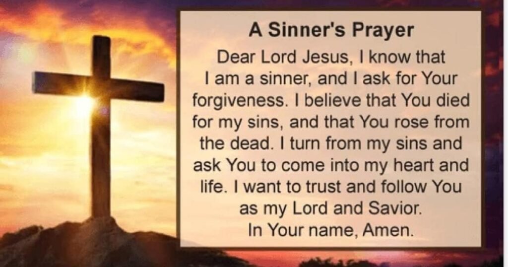 Sinners Prayer: Biblical Meaning, Salvation, Verses, Examples & How to Pray